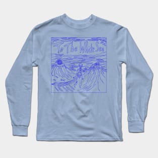 To the White Sea - Artwork (Blue) Long Sleeve T-Shirt